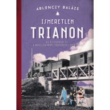 Ismeretlen Trianon    14.95 + 1.95 Royal Mail